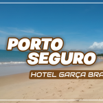 Porto Seguro – Hotel Garça Branca